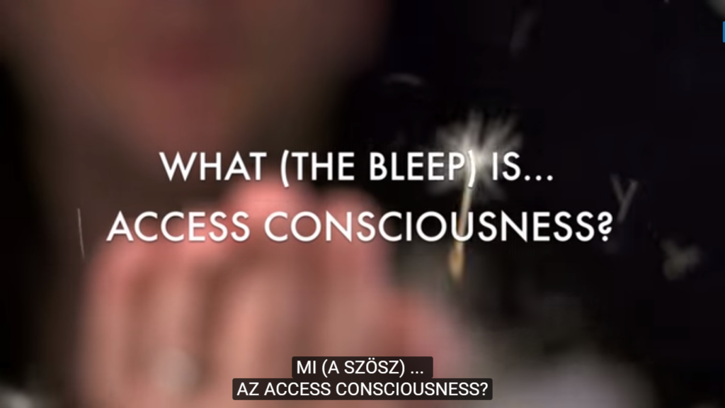 Mi a szösz az Access Consciousness