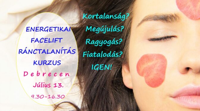 Access Energetikai Facelift/Ránctalanítás testkurzus Fiatalodj energiákkal